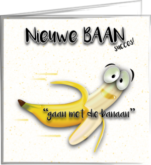 "Gaan met die banaan"